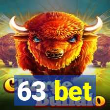 63 bet